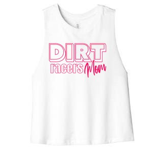 Funny Dirt Track Racing For Mom Gift Women's Racerback Cropped Tank