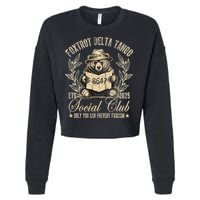 Foxtrot Delta Tango Social Club Only You Can Prevent Fascism Gift Cropped Pullover Crew