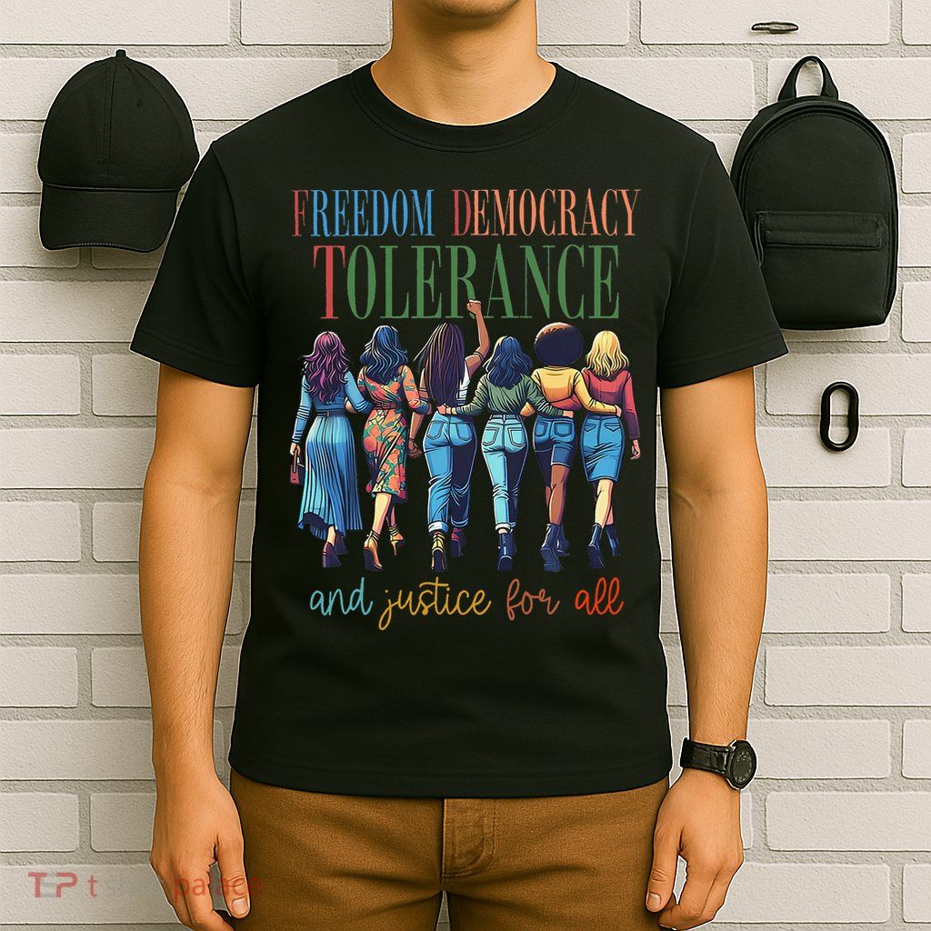 Freedom Democracy Tolerance And Justice For All Hands Off T-Shirt
