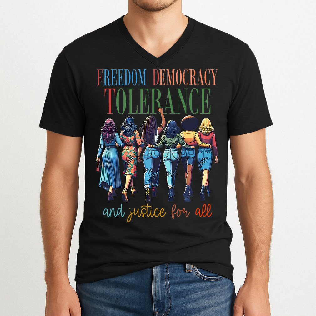 Freedom Democracy Tolerance And Justice For All Hands Off V-Neck T-Shirt