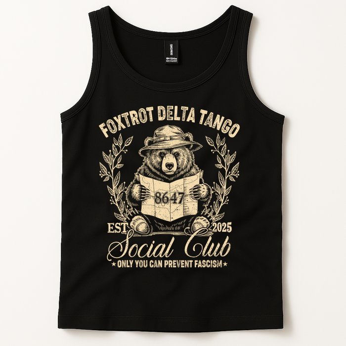 Foxtrot Delta Tango Social Club Only You Can Prevent Fascism Tank Top