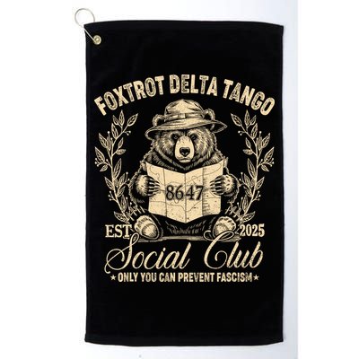 Foxtrot Delta Tango Social Club Only You Can Prevent Fascism Golf Towel