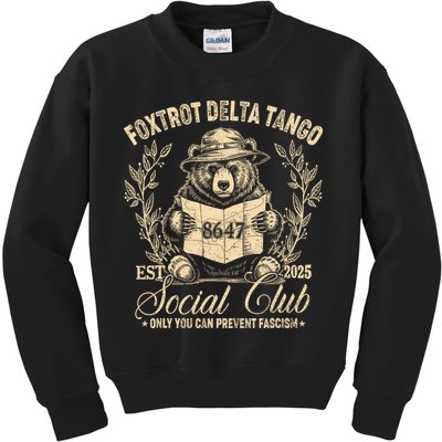 Foxtrot Delta Tango Social Club Only You Can Prevent Fascism Kids Sweatshirt