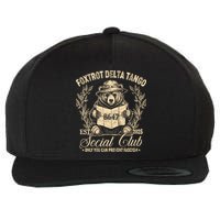 Foxtrot Delta Tango Social Club Only You Can Prevent Fascism Wool Snapback Cap