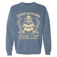 Foxtrot Delta Tango Social Club Only You Can Prevent Fascism Garment-Dyed Sweatshirt