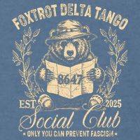 Foxtrot Delta Tango Social Club Only You Can Prevent Fascism Garment-Dyed Sweatshirt