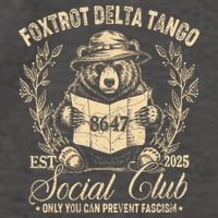 Foxtrot Delta Tango Social Club Only You Can Prevent Fascism Vector Backpack