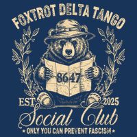 Foxtrot Delta Tango Social Club Only You Can Prevent Fascism Infant Baby Jersey Bodysuit