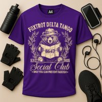 Foxtrot Delta Tango Social Club Only You Can Prevent Fascism Performance Shirt