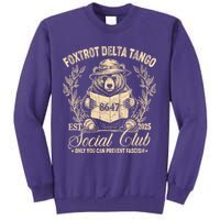 Foxtrot Delta Tango Social Club Only You Can Prevent Fascism Sweatshirt
