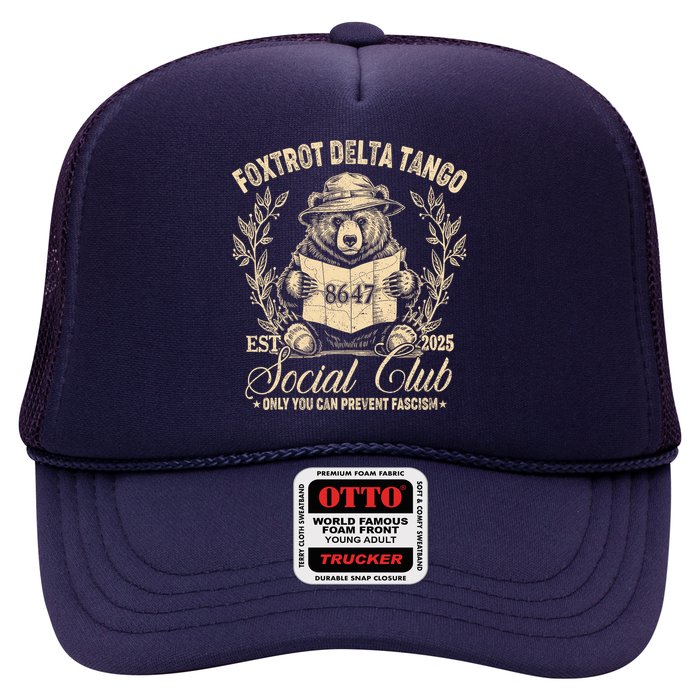 Foxtrot Delta Tango Social Club Only You Can Prevent Fascism Hat