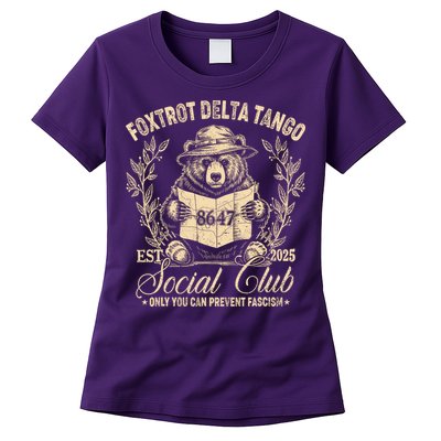Foxtrot Delta Tango Social Club Only You Can Prevent Fascism Womens T-Shirt