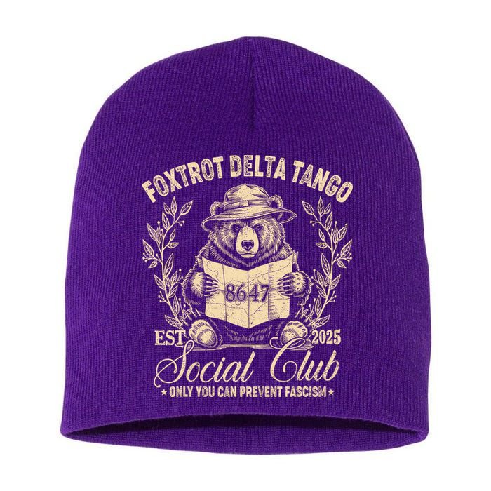 Foxtrot Delta Tango Social Club Only You Can Prevent Fascism Short Acrylic Beanie