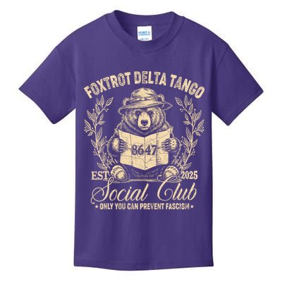 Foxtrot Delta Tango Social Club Only You Can Prevent Fascism Kids T-Shirt