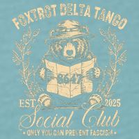 Foxtrot Delta Tango Social Club Only You Can Prevent Fascism Sueded Cloud Jersey T-Shirt