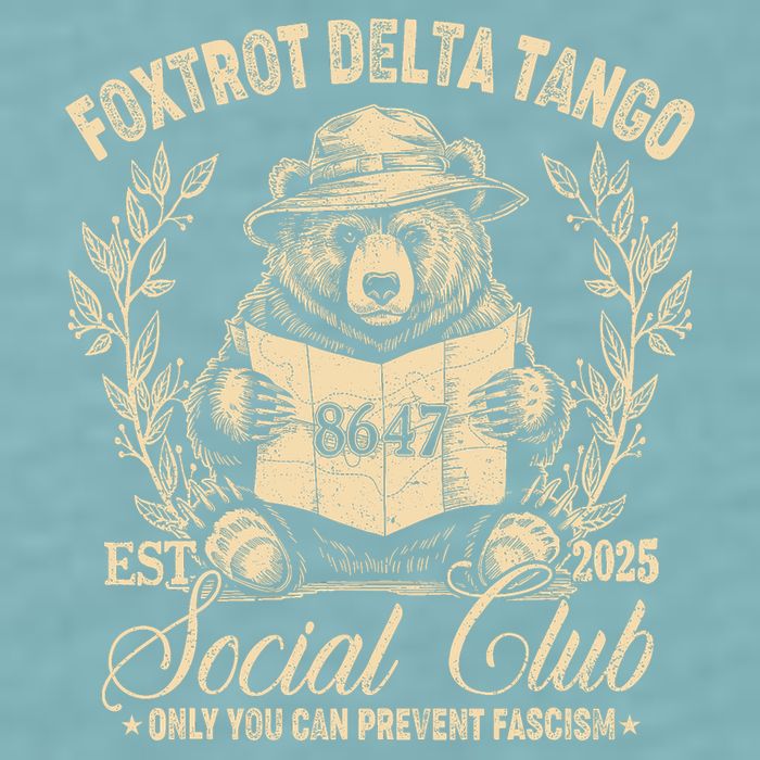 Foxtrot Delta Tango Social Club Only You Can Prevent Fascism Sueded Cloud Jersey T-Shirt