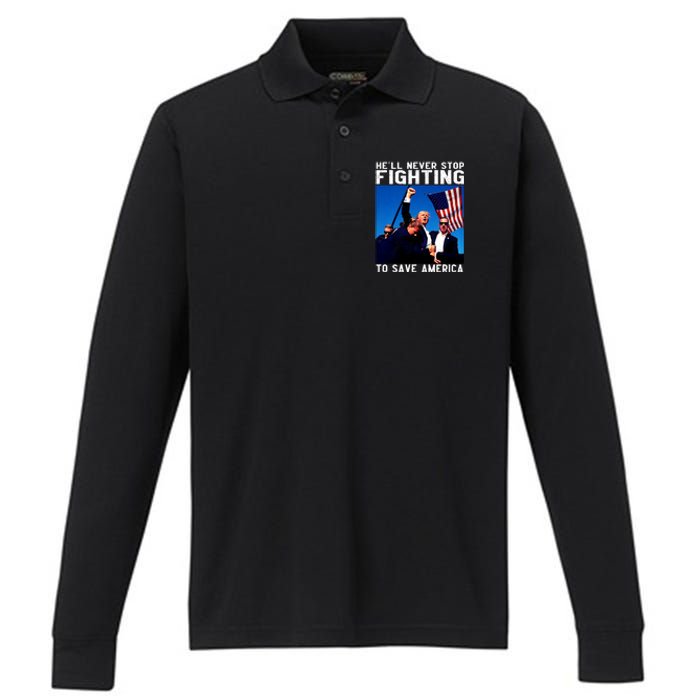 Funny Donald Trump HeLl Never Stop Fighting To Save America Performance Long Sleeve Polo