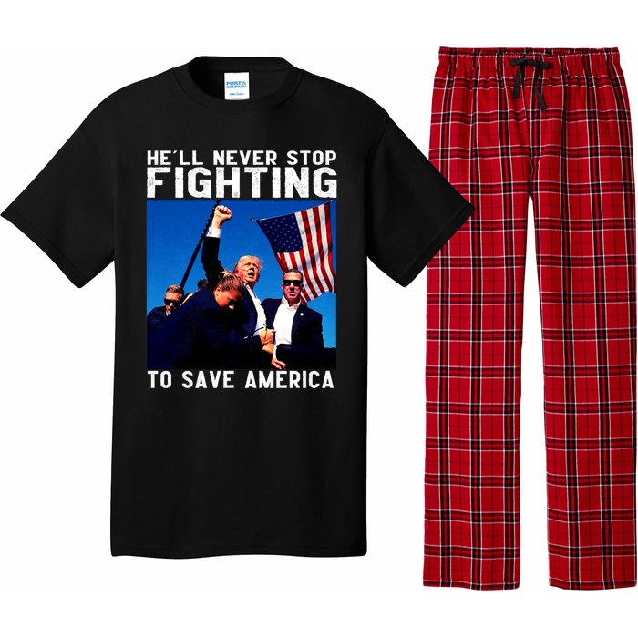 Funny Donald Trump HeLl Never Stop Fighting To Save America Pajama Set