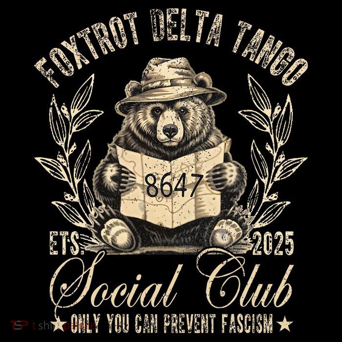 Foxtrot Delta Tango Social Club Only You Can Prevent Fascism Hoodie
