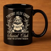 Foxtrot Delta Tango Social Club Only You Can Prevent Fascism 11oz C Handle Ceramic Mug
