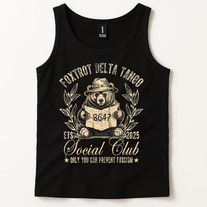 Foxtrot Delta Tango Social Club Only You Can Prevent Fascism Tank Top