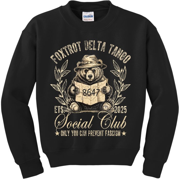 Foxtrot Delta Tango Social Club Only You Can Prevent Fascism Kids Sweatshirt