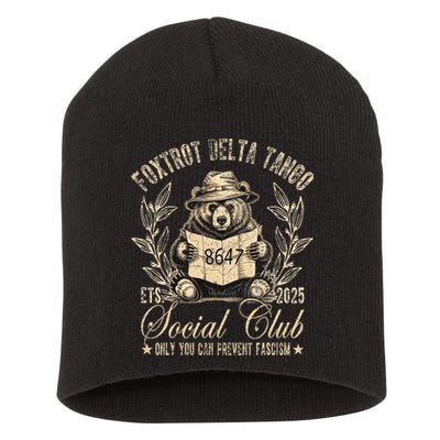 Foxtrot Delta Tango Social Club Only You Can Prevent Fascism Short Acrylic Beanie