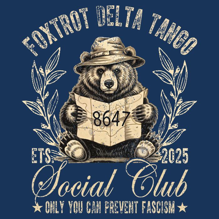 Foxtrot Delta Tango Social Club Only You Can Prevent Fascism Infant Baby Jersey Bodysuit
