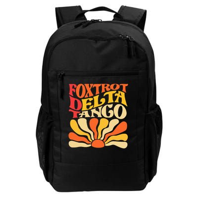 Foxtrots Delta Tangos Funny Foxtrots Delta Tangos Daily Commute Backpack