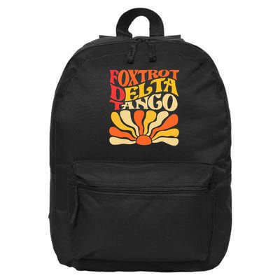 Foxtrots Delta Tangos Funny Foxtrots Delta Tangos 16 in Basic Backpack