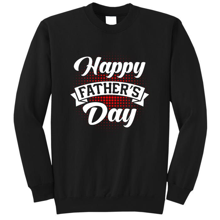 Father's Day T Sweatshirt