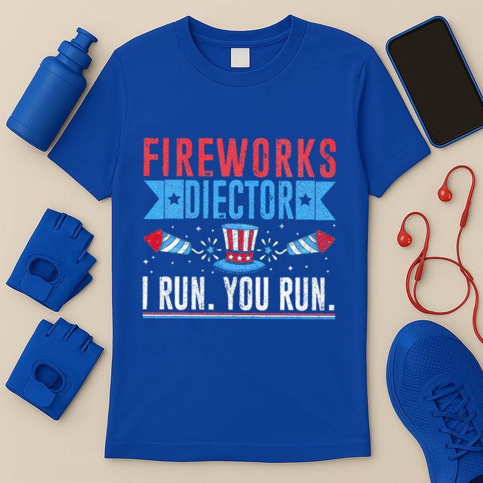Firework Director Technician I Run You Run 4th Of July T-Shirt