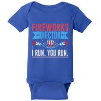 Firework Director Technician I Run You Run 4th Of July Baby Bodysuit