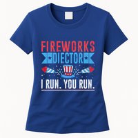 Firework Director Technician I Run You Run 4th Of July Women's T-Shirt