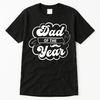 Father's Day T , Dad T Tall T-Shirt