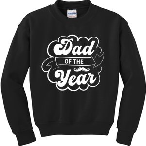 Father's Day T , Dad T Kids Sweatshirt