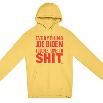 Funny Donald Trump 2024 Everything Joe Biden Touches Premium Pullover Hoodie