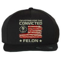 Funny Donald Trump 2024 IM Voting For The Convicted Felon Wool Snapback Cap