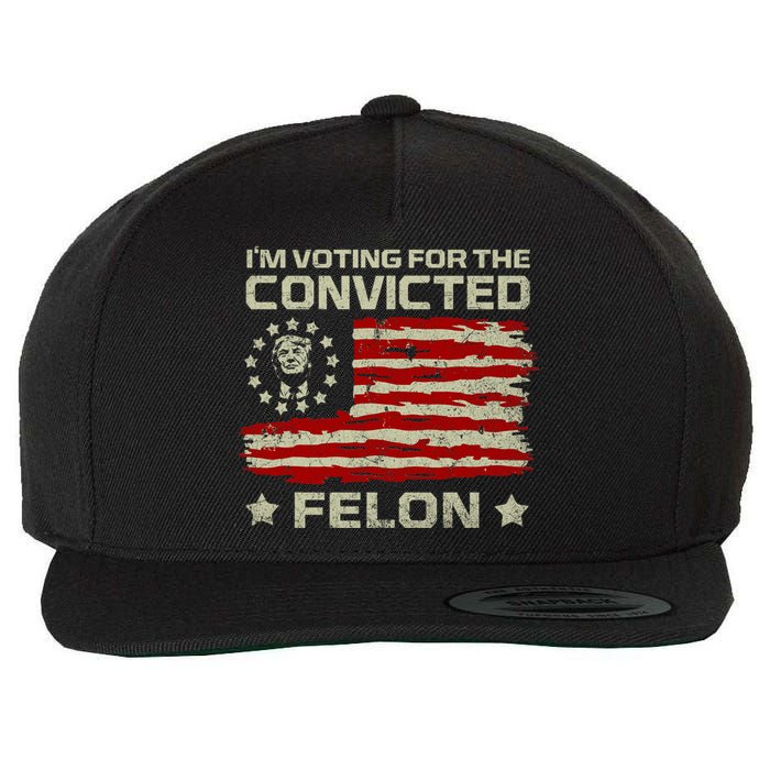 Funny Donald Trump 2024 IM Voting For The Convicted Felon Wool Snapback Cap