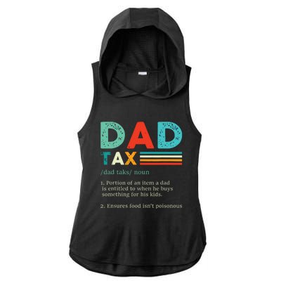 Funny Dad Tax Definition Retro Vintage Ladies PosiCharge Tri-Blend Wicking Draft Hoodie Tank