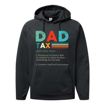 Funny Dad Tax Definition Retro Vintage Performance Fleece Hoodie