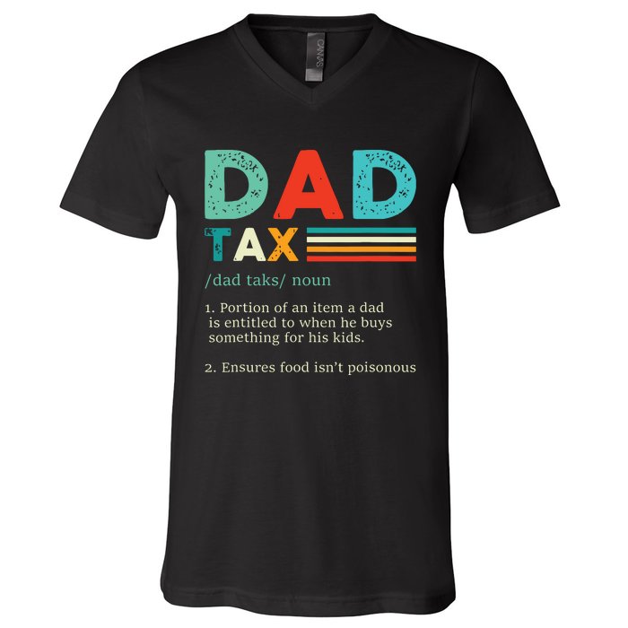 Funny Dad Tax Definition Retro Vintage V-Neck T-Shirt