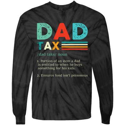 Funny Dad Tax Definition Retro Vintage Tie-Dye Long Sleeve Shirt