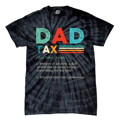 Funny Dad Tax Definition Retro Vintage Tie-Dye T-Shirt