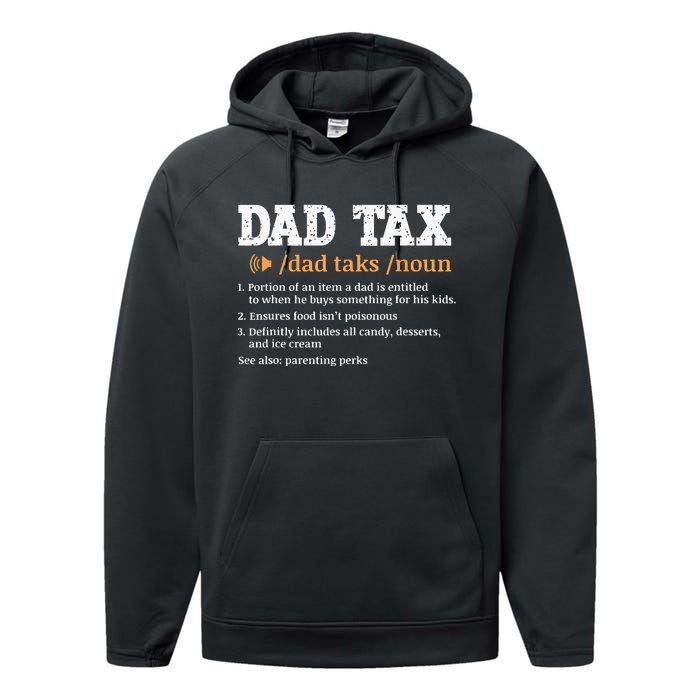 Funny Dad Tax Definition Retro Vintage Performance Fleece Hoodie