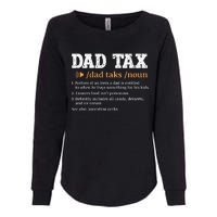 Funny Dad Tax Definition Retro Vintage Womens California Wash Sweatshirt