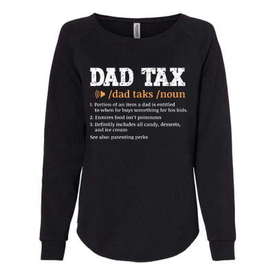 Funny Dad Tax Definition Retro Vintage Womens California Wash Sweatshirt