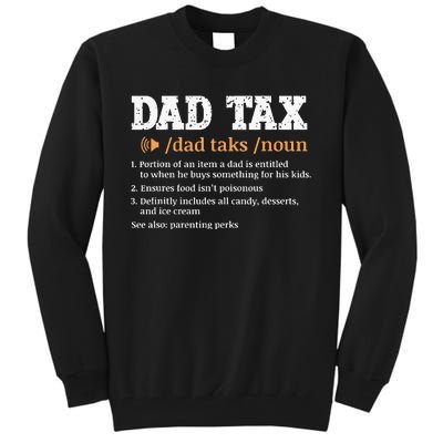 Funny Dad Tax Definition Retro Vintage Tall Sweatshirt