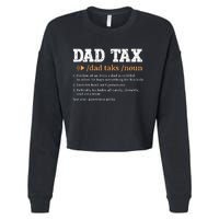 Funny Dad Tax Definition Retro Vintage Cropped Pullover Crew