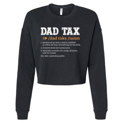 Funny Dad Tax Definition Retro Vintage Cropped Pullover Crew